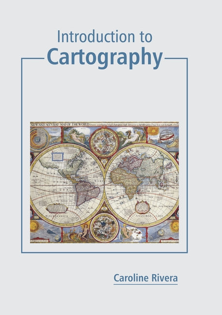 Introduction to Cartography - Hardcover