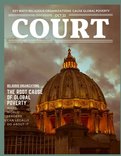 Court Magazine: How Mainstream Religious Organizations Cause Poverty - Paperback