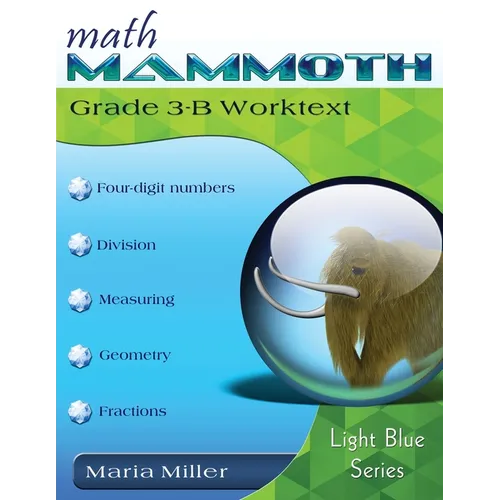 Math Mammoth Grade 3-B Worktext - Paperback