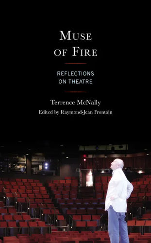 Muse of Fire: Reflections on Theatre - Hardcover