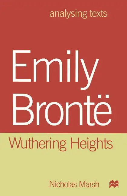 Emily Brontë: Wuthering Heights - Paperback