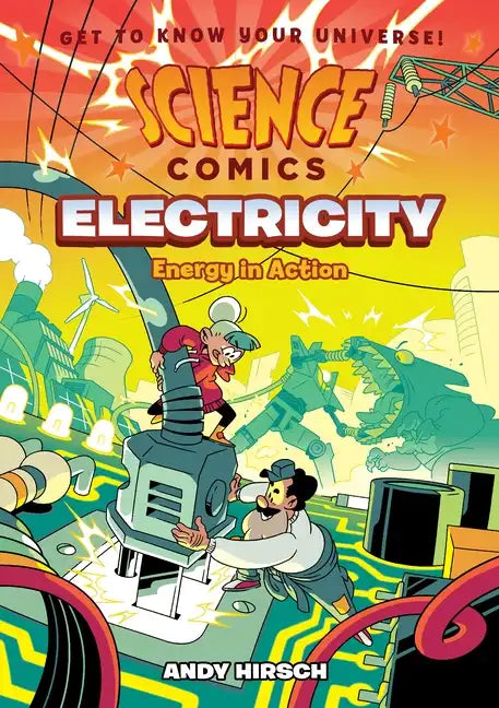 Science Comics: Electricity: Energy in Action - Hardcover