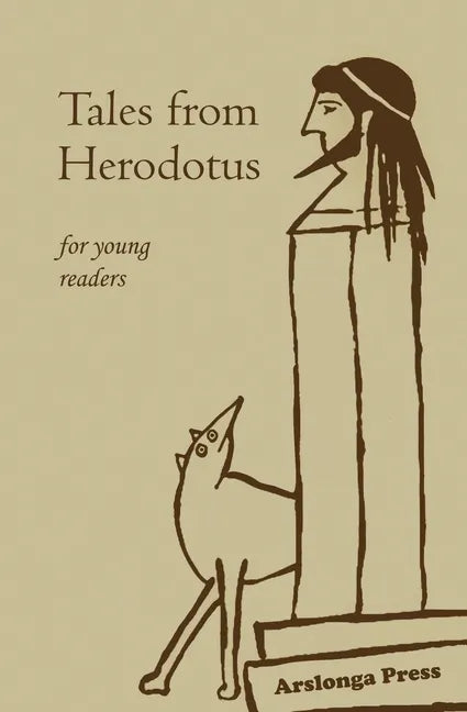 Tales from Herodotus: for young readers - Paperback