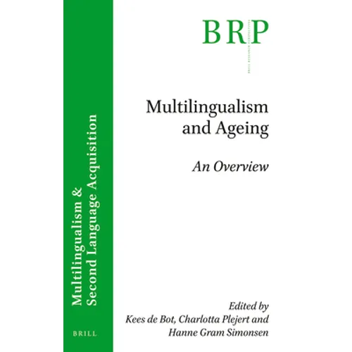 Multilingualism and Ageing: An Overview - Paperback