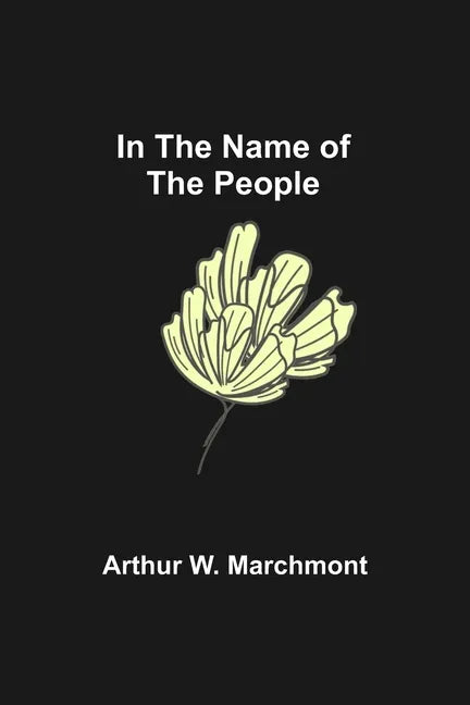 In the Name of the People - Paperback