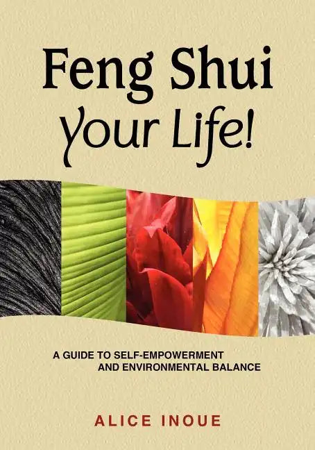 Feng Shui Your Life! - Paperback