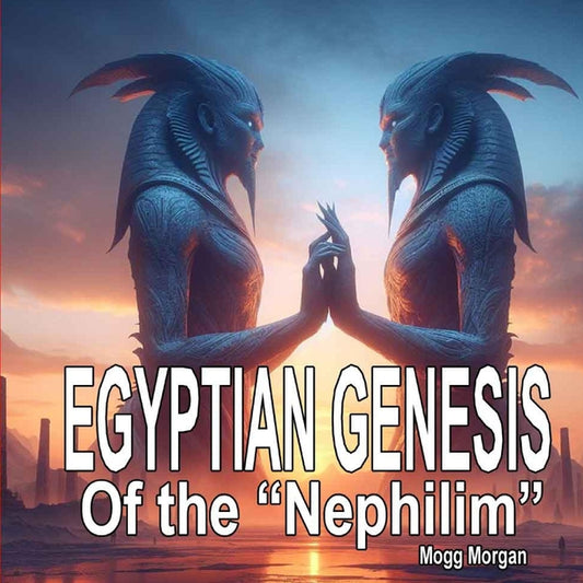 Egyptian Genesis of the Nephilim - Paperback