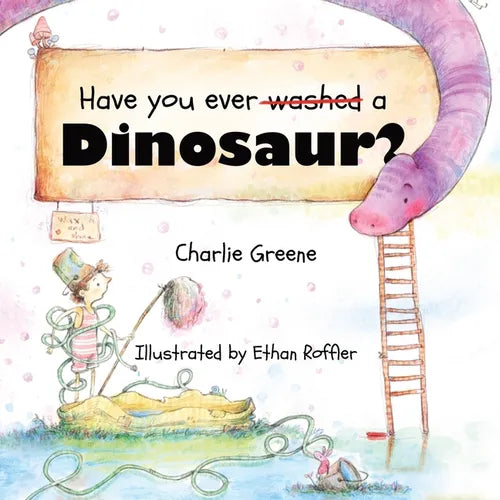 Have you ever washed a Dinosaur? - Paperback