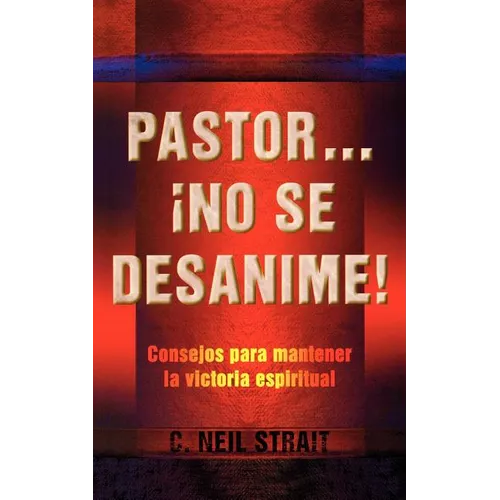 Pastor... No Se Desanime ! - Paperback