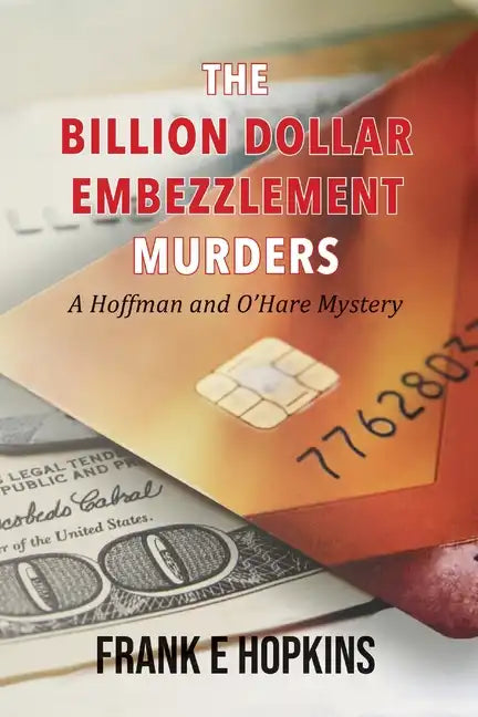 The Billion Dollar Embezzlement Murders - Paperback