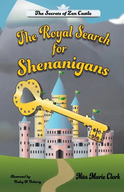 The Royal Search for Shenanigans - Paperback