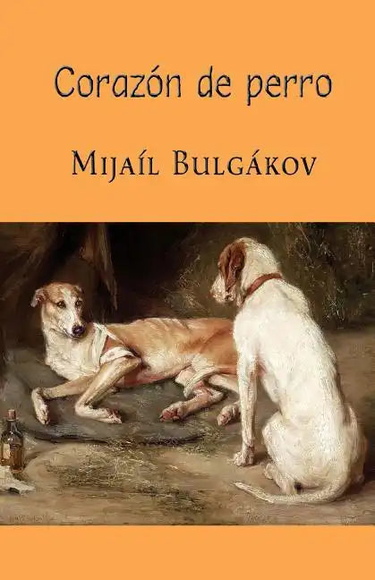 Corazón de perro - Paperback