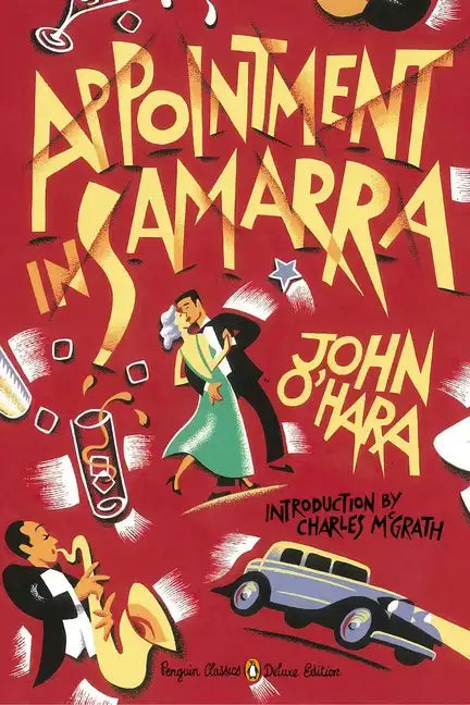 Appointment in Samarra: (Penguin Classics Deluxe Edition) - Paperback