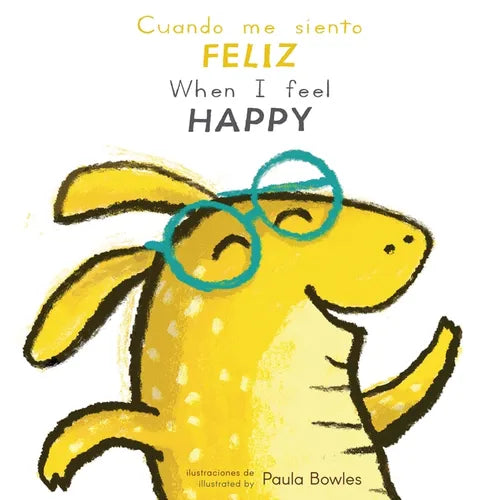Cuando Me Siento Feliz/When I Feel Happy - Board Book