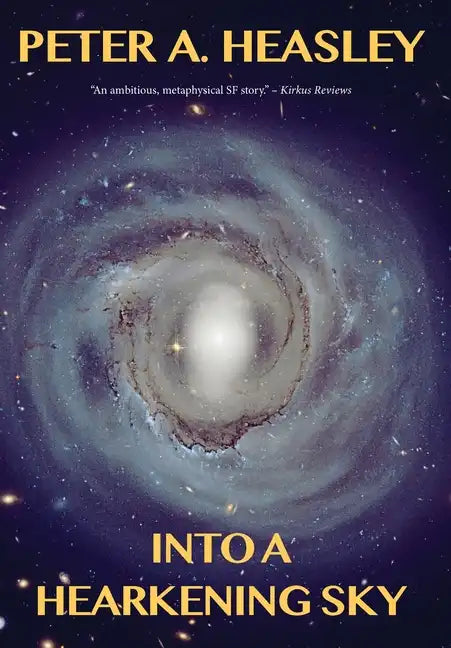 Into a Hearkening Sky - Hardcover