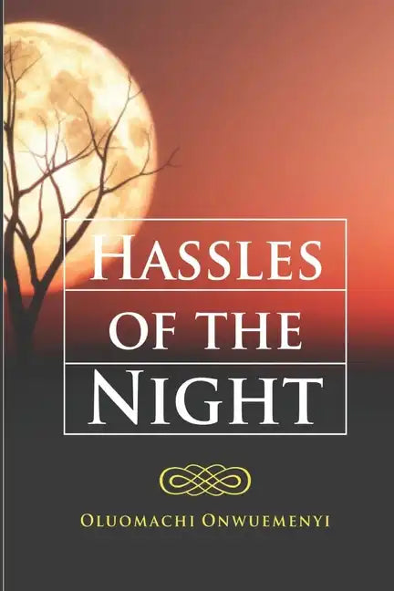 HASSLES Of The NIGHT - Paperback