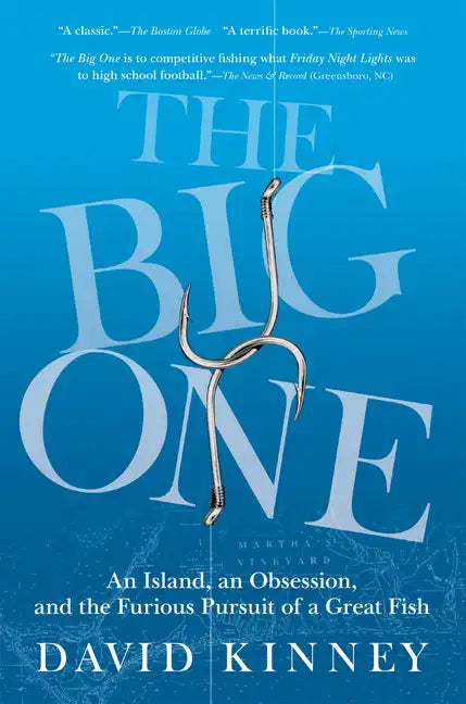 The Big One: An Island, an Obsession, and the Furious Pursuit of a Great Fish - Paperback