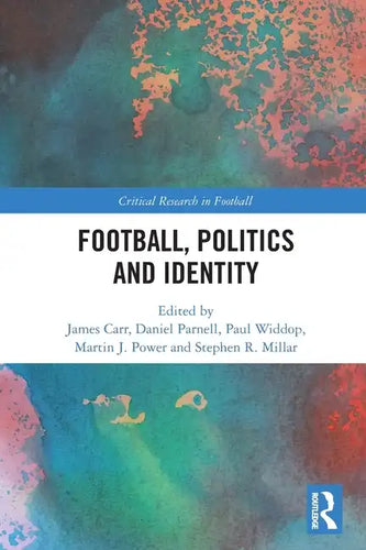 Football, Politics and Identity - Paperback