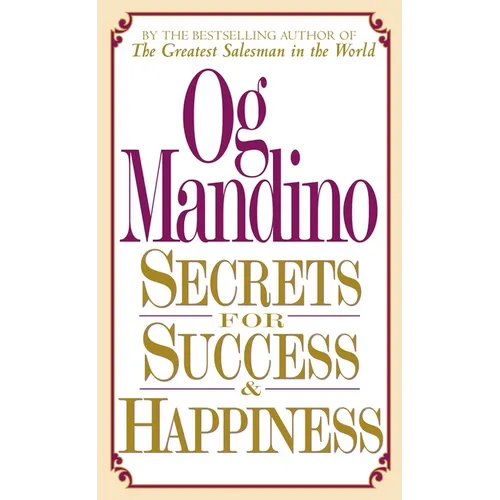 Secrets for Success and Happiness - Paperback