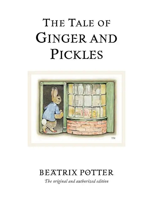 The Tale of Ginger and Pickles - Hardcover