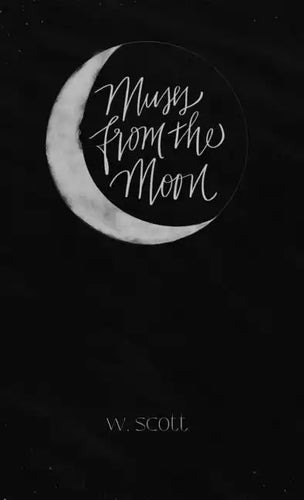 Muses from the Moon - Hardcover