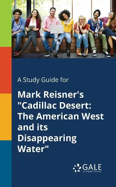 A Study Guide for Mark Reisner's 