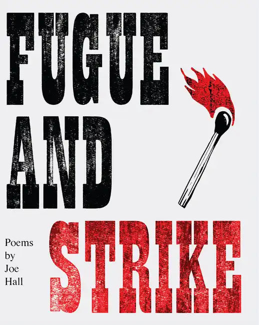 Fugue and Strike - Paperback