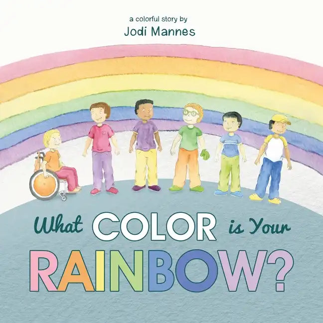 What Color is Your Rainbow? - Paperback