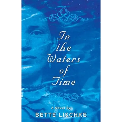 In the Waters of Time - Paperback