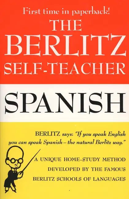 The Berlitz Self-Teacher: Spanish - Paperback