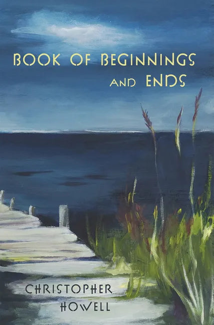 Book of Beginnings and Ends - Paperback