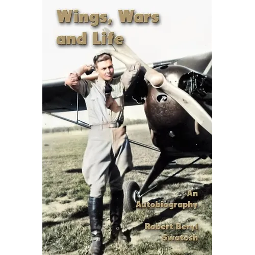 Wings, Wars and Life: An Autobiography - Paperback