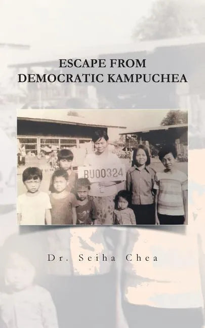 Escape from Democratic Kampuchea - Paperback