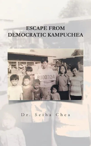 Escape from Democratic Kampuchea - Paperback