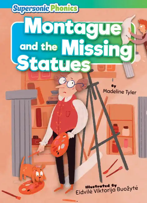 Montague and the Missing Statues - Library Binding