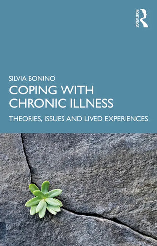 Coping with Chronic Illness: Theories, Issues and Lived Experiences - Paperback