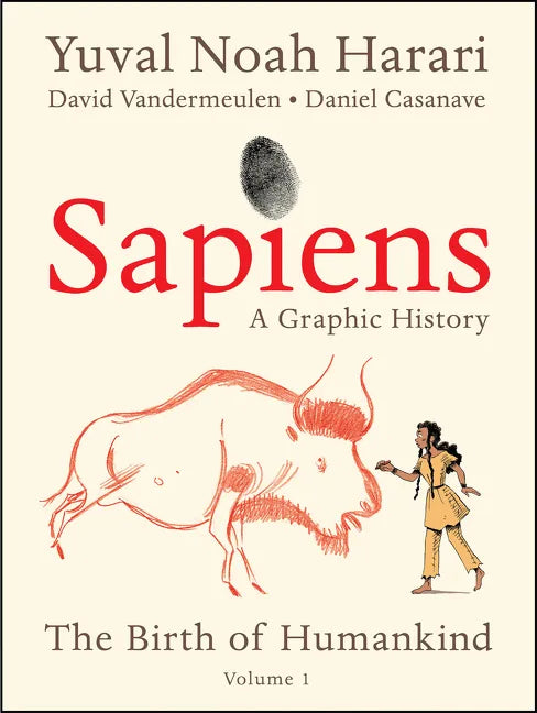 Sapiens: A Graphic History: The Birth of Humankind (Vol. 1) - Paperback