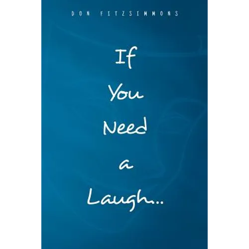If You Need A Laugh - Paperback