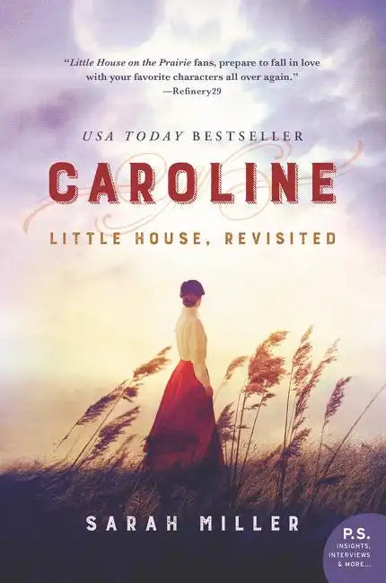 Caroline: Little House, Revisited - Paperback
