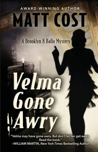 Velma Gone Awry: A Brooklyn 8 Ballo Mystery - Paperback