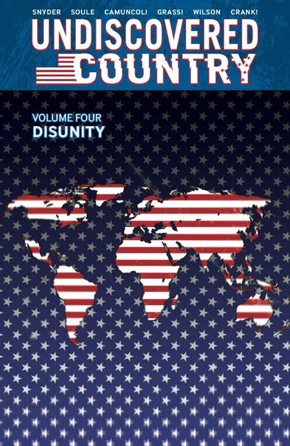 Undiscovered Country Volume 4: Disunity - Paperback