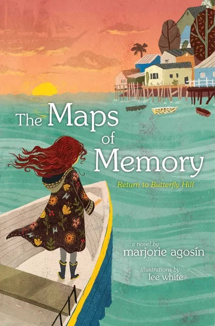 The Maps of Memory: Return to Butterfly Hill - Hardcover