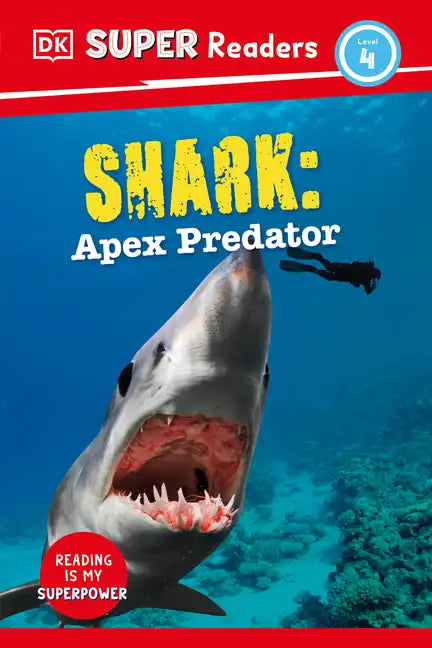 DK Super Readers Level 4 Shark: Apex Predator - Hardcover
