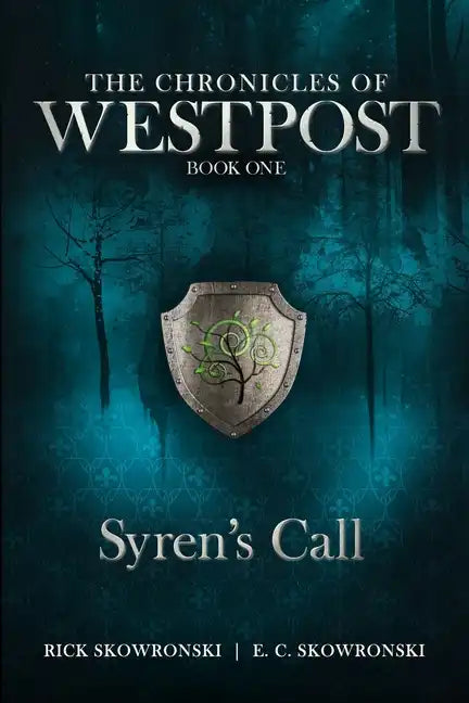 Syren's Call: The Chronicles of Wespost Book One - Paperback