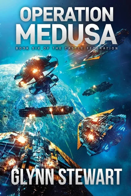 Operation Medusa: Castle Federation Book 6 - Paperback