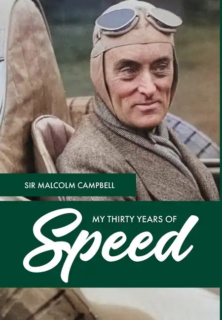 My Thirty Years of Speed - Hardcover