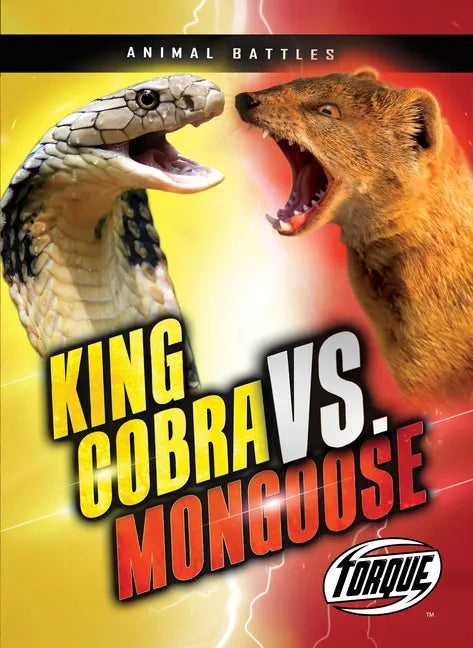 King Cobra vs. Mongoose - Library Binding