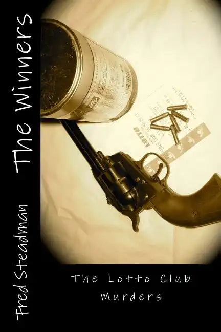 The Winners: The Lotto Club Murders - Paperback