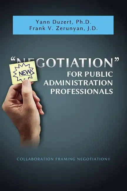 Newgotiation For Public Administration Professionals - Paperback