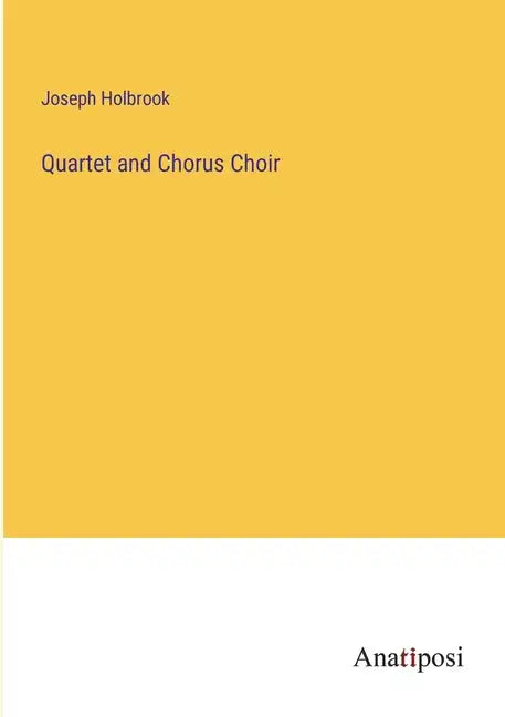 Quartet and Chorus Choir - Paperback